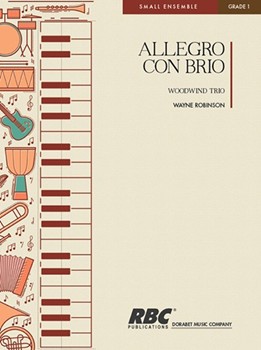 Allegro Con Brio by Robinson Wayne for Woodwind Trio