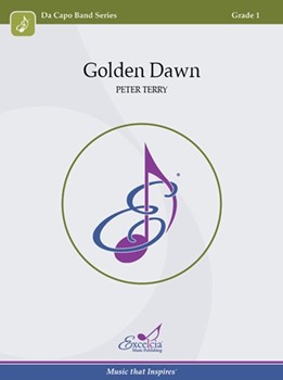 Golden Dawn by Terry Peter for Concert Band