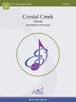 Excelcia Putnam M   Crystal Creek March - Concert Band