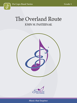 The Overland Route - Concert Band