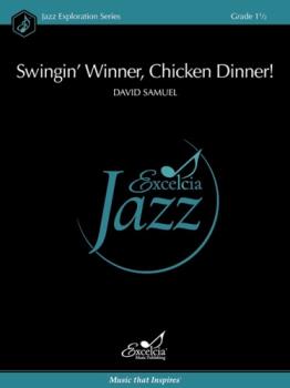 Swingin' Winner, Chicken Dinner! - Jazz Arrangement