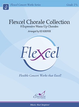 Flexcel Chorale Collection 8 Expressive Warm-Up Chorales by Various - Kiefer Ed - for Score