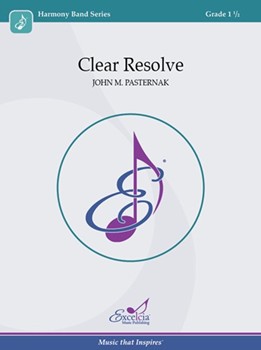 Clear Resolve by Pasternak John M for Score Only