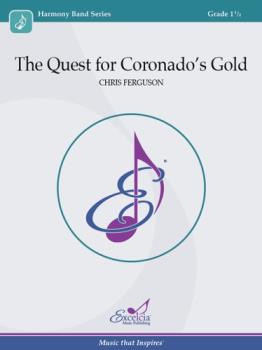 The Quest for Coronado's Gold - Band Arrangement