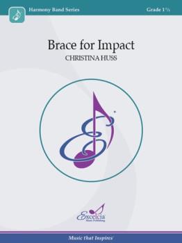 Brace for Impact - Concert Band
