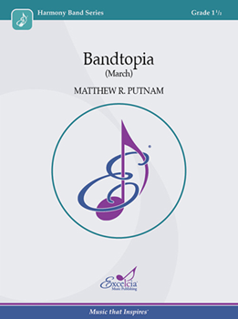 Bandtopia (March) - Concert Band