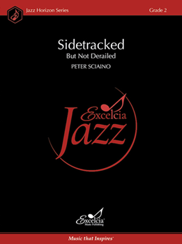 Sidetracked But Not Derailed - Jazz Arrangement