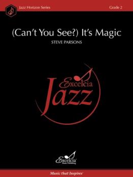 (Can't You See?) It's Magic - Jazz Arrangement