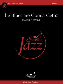 The Blues are Gonna Get Ya
