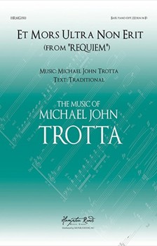 Et Mors Ultra Non Erit Bass Vocal Solo