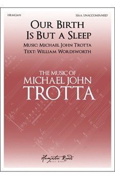 Our Birth Is But a Sleep - SSAA