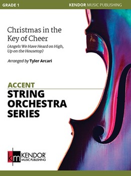 Christmas in the Key of Cheer (Score) (Angels We Have Heard on High, Up on the Housetop)