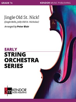 Jingle Old St. Nick! (Jingle Bells, Jolly Old St. Nicholas)