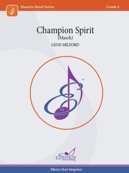 Champion Spirit March - Concert Band