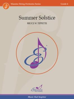 Excelcia Tippette B   Summer Solstice - String Orchestra
