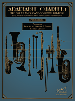 Adaptable Quartets (The Great American Songbook 1911-1928)