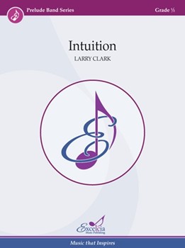 Intuition (March) by Clark Larry for Score Only