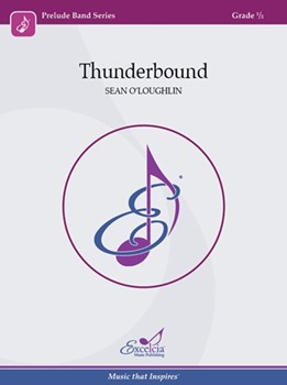 Thunderbound by O'Loughlin Sean for Score Only