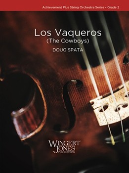 Los Vaqueros (The Cowboys)