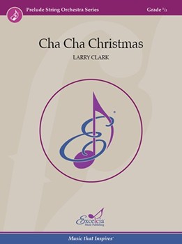 Cha Cha Christmas by Clark Larry for Score