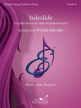 Yuleslide (Standard Set) (A Cello Section & Slide Whistle Feature)