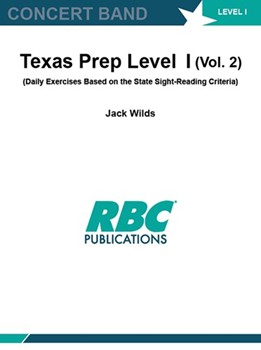 Texas Prep Level I (Vol. 2) (Daily Exercises Based on the State Sight-Reading Criteria)