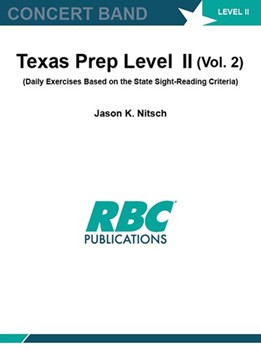 Texas Prep Level II (Vol. 2) (Daily Exercises Based on the State Sight-Reading Criteria)