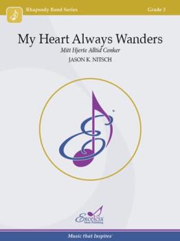 My Heart Always Wanders Mitt Hjerte Alltid Conker - Band Arrangement