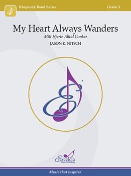 My Heart Always Wanders Mitt Hjerte Alltid Conker by Nitsch Jason K for Score