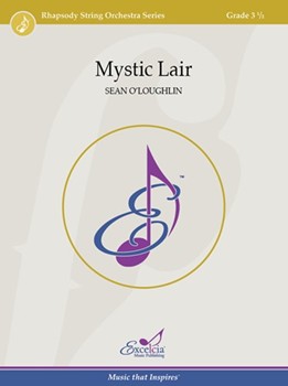 Mystic Lair by O'Loughlin Sean for String Orchestra