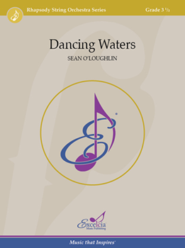 Excelcia O'Loughlin S   Dancing Waters - String Orchestra