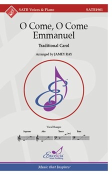 O Come O Come Emmanuel by Traditional - Ray Jamey - for SATB