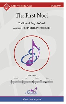 First Noel The by Traditional English Carol - Schirard John Maclane - for SATB and Piano