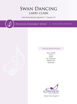 Swan Dancing for Woodwind Quintet by Clark Larry for 5 Woodwind