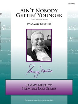 Ain't Nobody Gettin' Younger (Full Score)