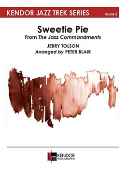 Sweetie Pie From The Jazz Commandments