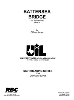 Battersea Bridge (2010) by Jones Clifton Jameson for Concert Band (Key of Eb and F)