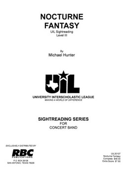 Nocturne Fantasy (2007) by Hunter Michael for Concert Band (Key of Eb and F)