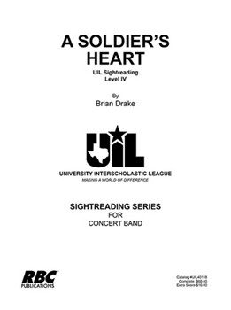 Soldier's Heart A (2018) by Drake Brian for Concert Band (Key of F)