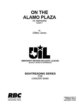 On the Alamo Plaza (2019) by Jones Clifton Jameson for Concert Band