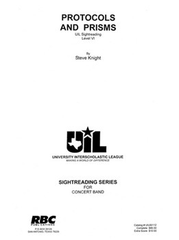 Protocols & Prisms (2012) by Knight Steve for Concert Band
