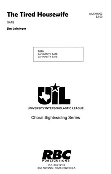 Tired Housewife by Leininger Jim for SATB a cappella
