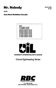 Mr Nobody by Gonzalez Anna Marie for SATB a cappella