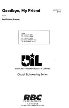 Goodbye My Friend by Brunner Lori Robbin for SSA