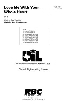 Love Me With Your Whole Heart by Winebrenner Tim for SATB