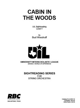 Cabin in the Woods by Woodruff for String Orchestra (2018 Lev 5)