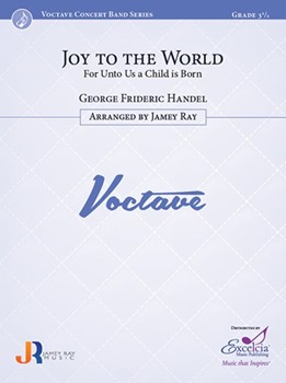 Joy to the World For Unto Us a Child is Born