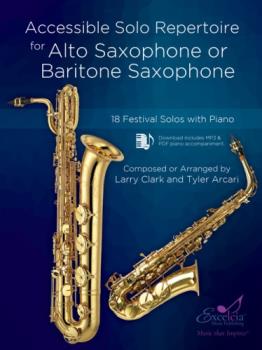 Excelcia Accessible Solo Repertoire for Saxophone