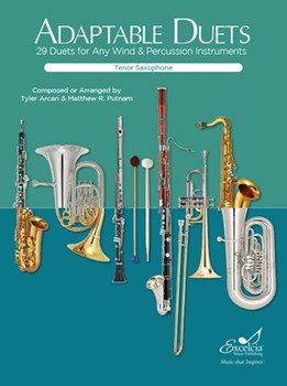 Adaptable Duets 29 Duets for Any Pair of Wind Instruments by Arcari and Putnam for Tenor Saxophone Duet