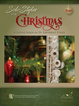 Solo Styles for Christmas by Various for Flute